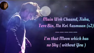 Main Woh Chaand Song Lyrics English Translation ||  Himesh Reshammiya || Darshan Raval