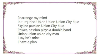 Blondie - Union City Blues Lyrics