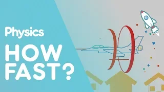 How Fast? | Forces & Motion | Physics | FuseSchool