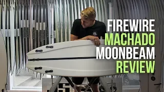 Firewire Machado Moonbeam Surfboard Review