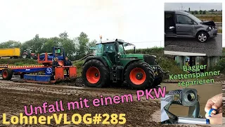 LohnerVLOG#285 AUA Unfall I Schlammschlacht beim Trecker Treck mit Fendt 926 I Kettenspanner Bagger