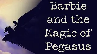 A Magical Time of Day | Barbie and the Magic of Pegasus