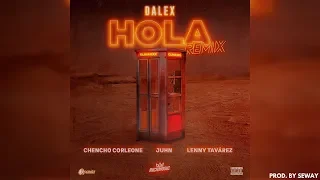 Dalex - Hola Remix ft. Lenny Tavárez, Chencho Corleone, Juhn "El All Star" | Instrumental