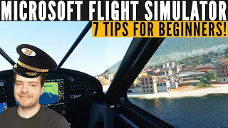 7 TIPS for a Microsoft Flight Simulator 2020 beginner