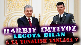 Legota bilan 5 ta yunalish tanlasa bo`ladimi harbiy imtiyoz 2023