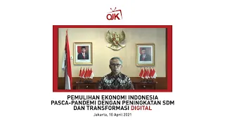 Pemulihan Ekonomi Indonesia Pasca-Pandemi Dengan Peningkatan SDM dan Transformasi Digital