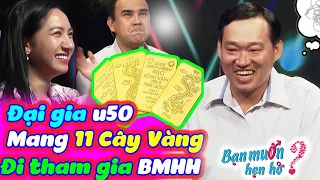 Đại gia U50 mang 11 cây vàng đi hỏi vợ khiến Quyền Linh và cả trường quay trầm trồ | Bạn Muốn Hẹn Hò