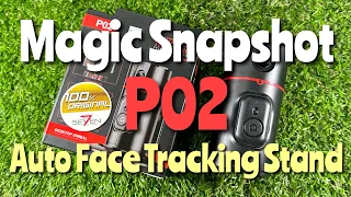 Magic Snapshot P02 Auto Face Tracking Stand (ขาตั้งกล้องแบบหมุนตามแบบอัตโนมัติ)#ozzysevenshop