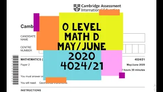 O Level Math D Paper 2 4024/21 May/June 2020