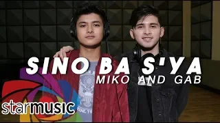 Miko and Gab - Sino Ba S'ya (In Studio)