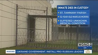 St. Tammany Parish Correctional Center reports death of 52-year-old inmate