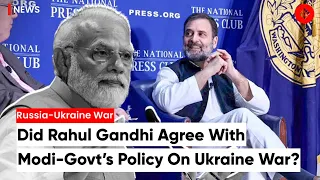 'Congress Would Do The Same': Rahul Gandhi Agrees With Modi-Govt's Policy On Ukraine War