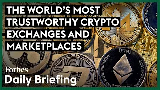 The World’s Most Trustworthy Crypto Exchanges And Marketplaces