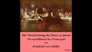 Die Verschwörung des Fiesco zu Genua - Friedrich Schiller ( Hörbuch )