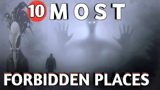 10 most forbidden places on earth | The Top 10 most prohibited locations in the World