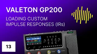 Loading Custom Impulse Responses (IRs) - ⚡ Valeton GP200