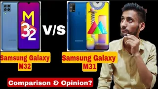 Samsung Galaxy M32 vs Samsung Galaxy M31 | Full Comparison | Which One Is Best?