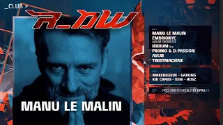 Manu Le Malin @ Club r_AW April 2023