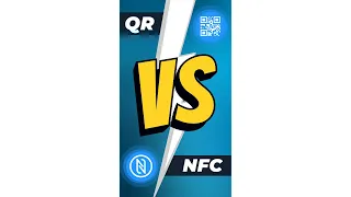 QR Code vs. NFC! 🤔