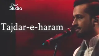 Atif Aslam,Tajdar-e-Haram,Coke Studio Season 8,Episode 1,Lyrical Video