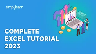 🔥 Complete Excel Tutorial 2023 | Complete Excel Course 2023 | Excel Training | Simplilearn