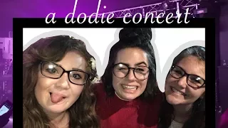 a dodie concert part I