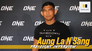 Aung La N Sang pre fight interview | ONE Championship Fight Night 10