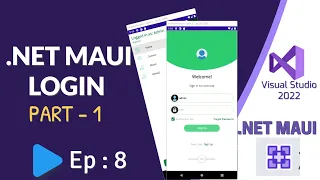 .NET MAUI Login - Part 1  | Ep:8