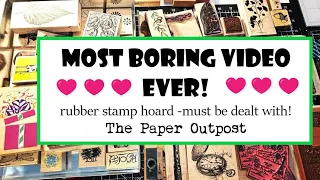 MOST BORING VIDEO EVER! :) This has to happen! Organizing Rubber Stamps for Junk Journals!!