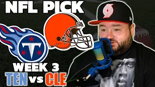 Titans vs Browns Week 3 NFL Picks | Kyle Kirms Predictions | The Sauce Network