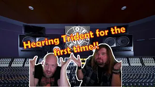 Musicians react to hearing Trident for the first time!