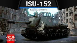 ISU-152 ВОДОРОДНЫЙ ВЗРЫВ в War Thunder