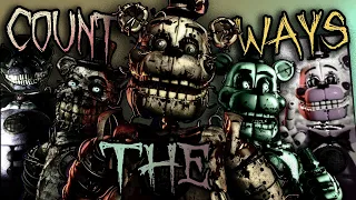 FNAF | SFM - COUNT THE WAYS