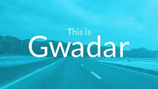 Karachi to Gwadar by Road | 2020