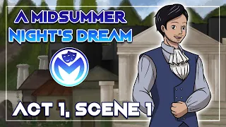 A Midsummer Night's Dream - Act 1 Scene 1 - Presented by Theater on the Internet