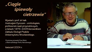 "Ciągle śpiewały cietrzewie"