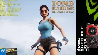 Tomb Raider The Dagger Of Xian Unreal Engine 4 Demo 3440x1440 | GTX 1080Ti | i7 5960X 4.3Ghz