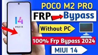 Poco m2 pro frp bypass | Poco m2 pro frp bypass miui 14 | Poco m2 pro frp without pc