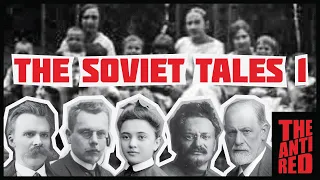 THE SOVIET TALES 1 - Psychoanalysis and the Creepy Orphanage