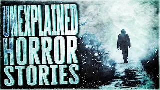5 Scary Unexplained Horror Stories that'll Make You Question Everything