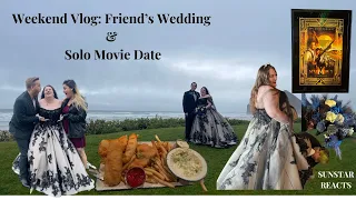 Spend the weekend with me | Weekend Vlog | A Wedding and a Movie #weekendvlog