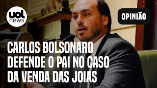 Bolsonaro e venda de joias: Carlos diz que pai cumpriu 'fielmente' recomendação do TCU