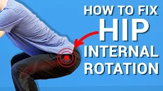 HIP INTERNAL ROTATION: (3 BEST EXERCISES 2020)