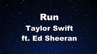 Karaoke♬ Run (Taylor's Version) (From The Vault) ft. Ed Sheeran - Taylor Swift 【No Guide Melody】