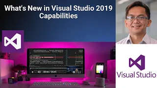 What's New in Visual Studio 2019 Capabilities