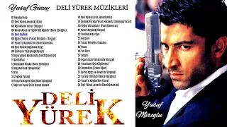 Deli Yürek - Dizi Müzikleri