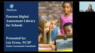 Introducing Pearsons Digital Assessment Library for Schools: Liz Grose 4.12.2022