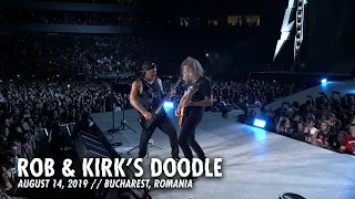 Metallica: Rob & Kirk's Doodle (Bucharest, Romania - August 14, 2019)