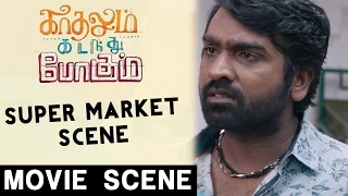 Super Market Scene | Kadhalum Kadandhu Pogum | Vijay Sethupathi | Madonna | Santhosh Narayanan