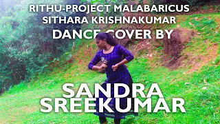 Rithu|Dance cover by Sandra sreekumar|project malabaricus|sithara krishnakumar....